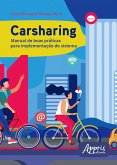 Carsharing: Manual de Boas Práticas para Implementação do Sistema (eBook, ePUB)