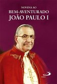 Novena ao Bem-Aventurado João Paulo I (eBook, ePUB)