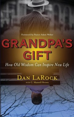 Grandpa's Gift - Larock, Dan