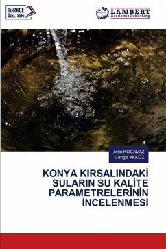 KONYA KIRSALINDAK¿ SULARIN SU KAL¿TE PARAMETRELER¿N¿N ¿NCELENMES¿ - KOCAMAZ, Aylin;AKKÖZ, Cengiz