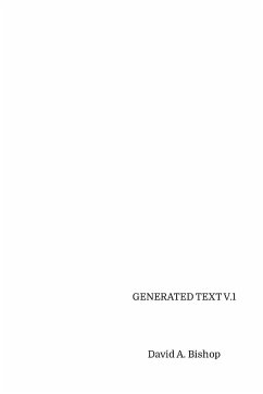 Generated Text, V.1 - Bishop, David A.