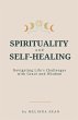 Spirituality and Self-Healing - Bild 1