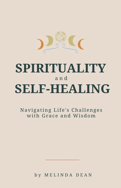 Spirituality and Self-Healing