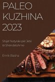 Paleo Kuzhina 2023