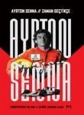 Ayrton Senna - Zaman Gectikce