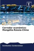 Corredor económico: Mongólia-Rússia-China