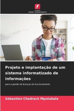 Projeto e implantação de um sistema informatizado de informações - Mputubala, Sébastien Chadrack