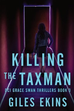 Killing The Taxman - Ekins, Giles