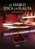 El diablo toca la flauta El diablo toca la flauta