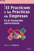 El practicum y las prácticas en empresas (eBook, ePUB)