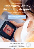 Embarazo: antes, durante y después (eBook, ePUB) Embarazo: antes, durante y después (eBook, ePUB)