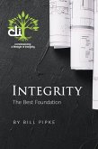 Integrity - The Best Foundation (eBook, ePUB)