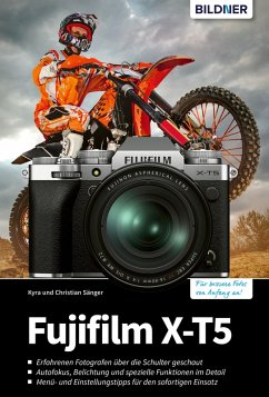 Fujifilm X-T5 (eBook, PDF) - Sänger, Christian; Sänger, Kyra