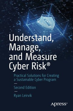 Understand, Manage, and Measure Cyber Risk® (eBook, PDF) - Leirvik, Ryan