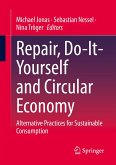Repair, Do-It-Yourself and Circular Economy (eBook, PDF)