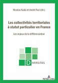 Les collectivités territoriales à statut particulier en France (eBook, ePUB)
