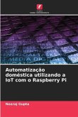 Automatização doméstica utilizando a IoT com o Raspberry Pi