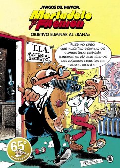 Mortadelo y Filemón. Objetivo eliminar al 'Rana' (Magos del Humor 190)