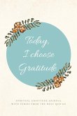 Today, I choose Gratitude