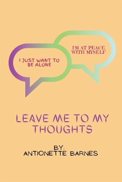 Leave me to my thoughts - Barnes, Antionette