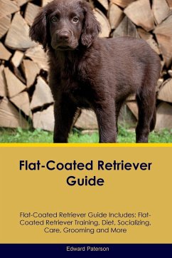 Flat-Coated Retriever Guide Flat-Coated Retriever Guide Includes - Paterson, Edward