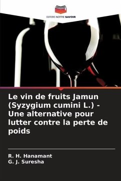 Le vin de fruits Jamun (Syzygium cumini L.) - Une alternative pour lutter contre la perte de poids - Hanamant, R. H.;Suresha, G. J.