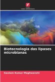 Biotecnologia das lipases microbianas