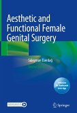 Aesthetic and Functional Female Genital Surgery (eBook, PDF)