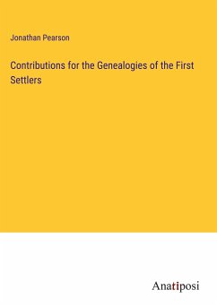 Contributions for the Genealogies of the First Settlers - Pearson, Jonathan