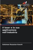 Il laser e la sua applicazione nell'industria