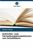 Aufsichts- und Verwaltungskompetenzen von Schulleitern