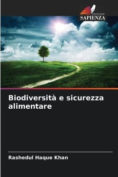 Biodiversità e sicurezza alimentare - Khan, Rashedul Haque