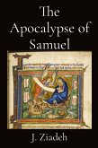 The Apocalypse of Samuel The Apocalypse of Samuel
