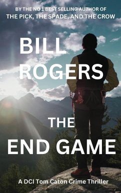 The End Game - Rogers, Bill