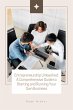 Entrepreneurship Unleashed: A... - Bild 1