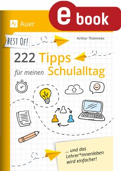 Best of - 222 Tipps für meinen Schulalltag (eBook, PDF) - Thömmes, Arthur