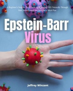 Epstein-Barr Virus (eBook, ePUB) - Winzant, Jeffrey