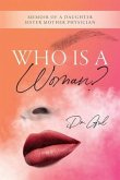 Who is a Woman (eBook, ePUB)