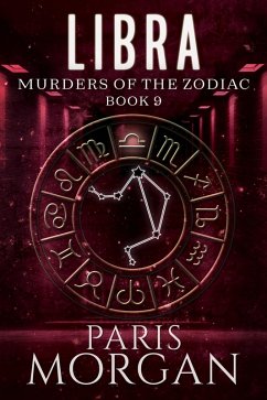 Libra (Murders of the Zodiac, #9) (eBook, ePUB) - Morgan, Paris
