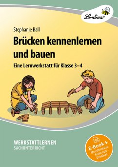 Brücken kennenlernen und bauen (eBook, PDF) - Ball, Stephanie