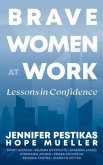 Brave Women at Work (eBook, ePUB)