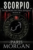 Scorpio (Murders of the Zodiac, #10) (eBook, ePUB)