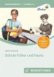 Schule früher und heute (eBook, PDF) - Bild 1