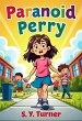 Paranoid Perry (MIRACLE BOOKS, #2)... - Bild 1