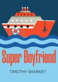 Super boyfriend (eBook, ePUB)