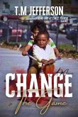 Change The Game (eBook, ePUB)