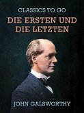 Die Ersten und die Letzten (eBook, ePUB) Die Ersten und die Letzten (eBook, ePUB)