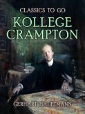 Kollege Crampton (eBook, ePUB) Kollege Crampton (eBook, ePUB)