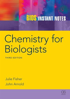 BIOS Instant Notes in Chemistry for Biologists (eBook, ePUB) - Fisher, J.; Arnold, J. R. P.; Fisher, Julie; Arnold, John