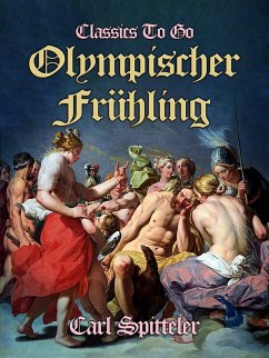 Olympischer Frühling (eBook, ePUB) - Spitteler, Carl